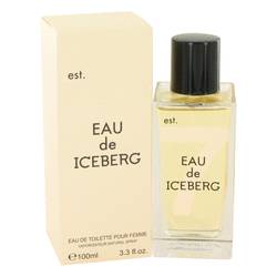 Eau De Iceberg Perfume by Iceberg 3.3 oz Eau De Toilette Spray