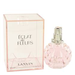 Eclat De Fleurs Perfume by Lanvin 3.3 oz Eau De Parfum Spray